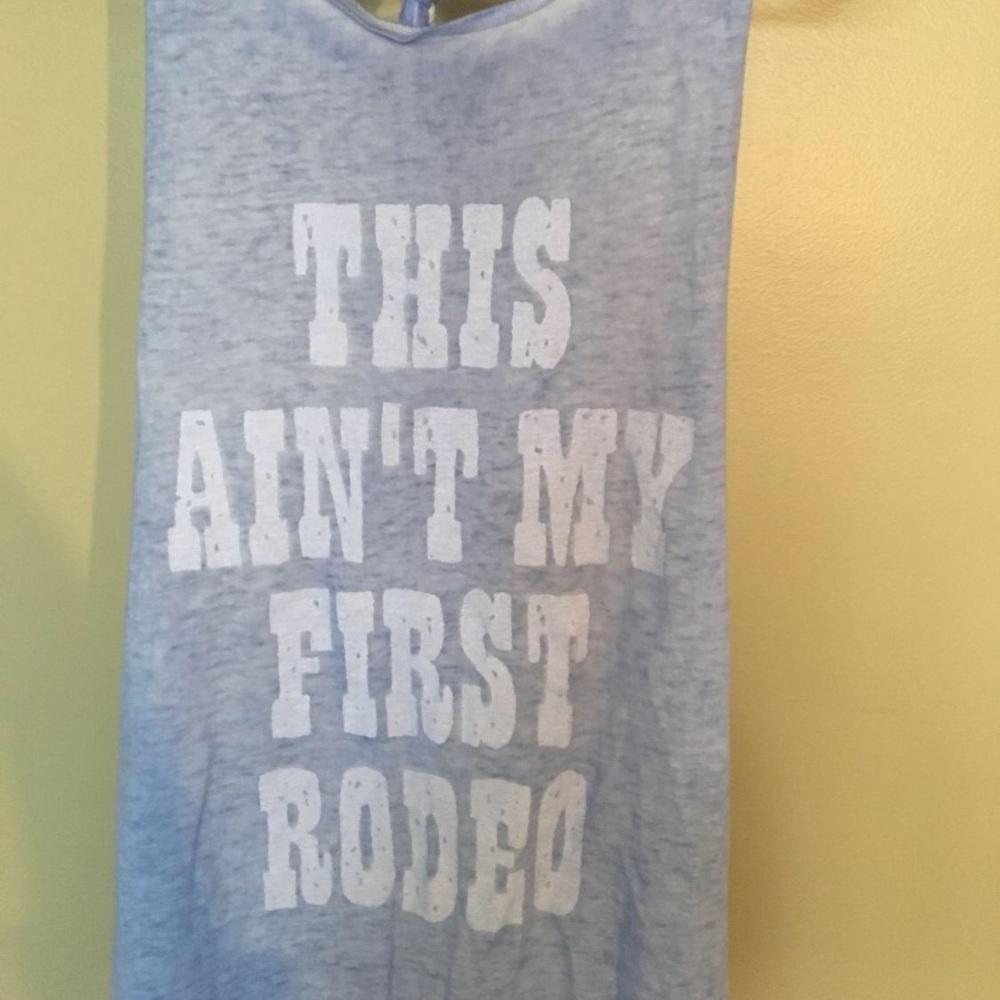 WORD OF MOUTH This ain’t my first rodeo TOP size L
